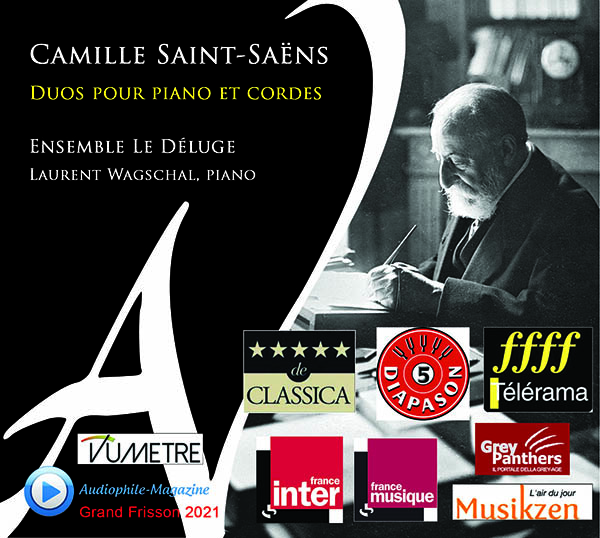 Camille Saint-Saëns | Duos pour piano et cordes | Ensemble Le Déluge